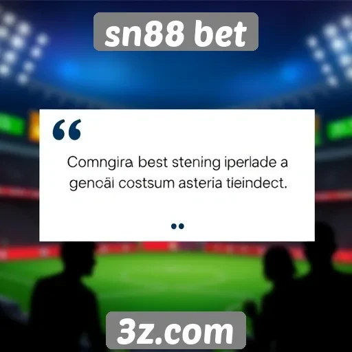Feedback dos usuários sobre o atendimento ao cliente da sn88 bet